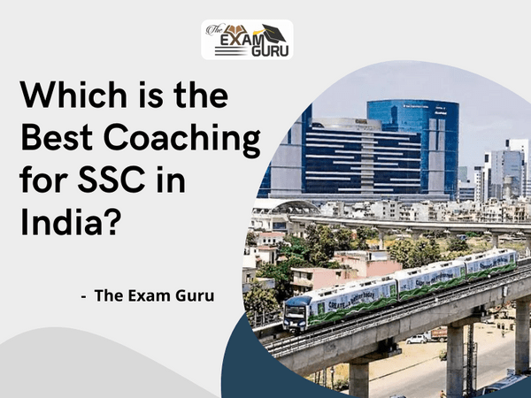  Which is the Best Coaching for SSC in India?
